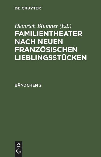 Familientheater nach neuen französischen Lieblingsstücken: Bändchen 2