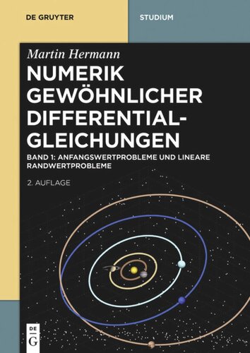 Numerik gewöhnlicher Differentialgleichungen: Band 1 Anfangswertprobleme und lineare Randwertprobleme