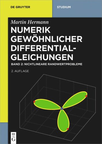 Numerik gewöhnlicher Differentialgleichungen: Band 2 Nichtlineare Randwertprobleme