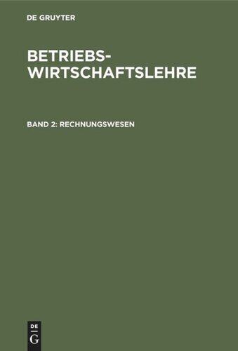 Betriebswirtschaftslehre: Band 2 Rechnungswesen