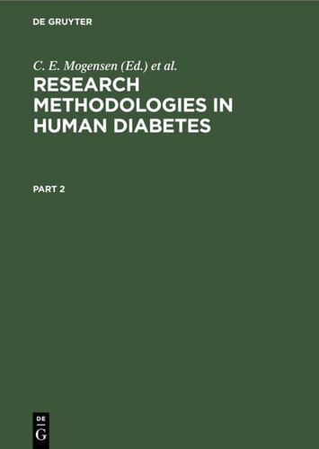 Research Methodologies in Human Diabetes: Part 2