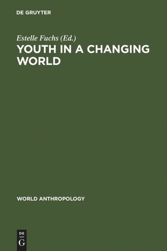 Youth in a Changing World: Cross-Cultural Perspectives on Adolescence
