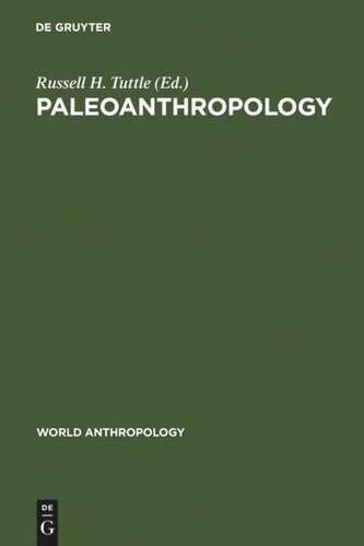 Paleoanthropology: Morphology and Paleoecology