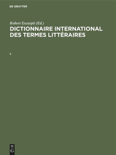 Dictionnaire international des termes littéraires: L