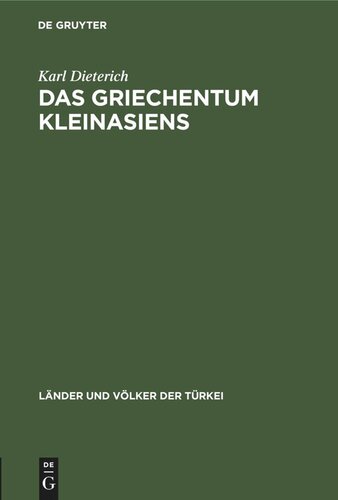 Das Griechentum Kleinasiens