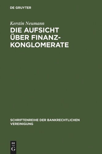 Die Aufsicht über Finanzkonglomerate