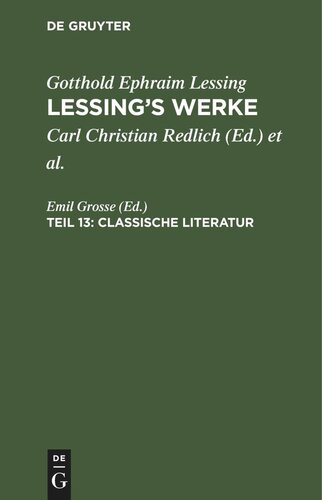Lessing’s Werke: Teil 13 Classische Literatur