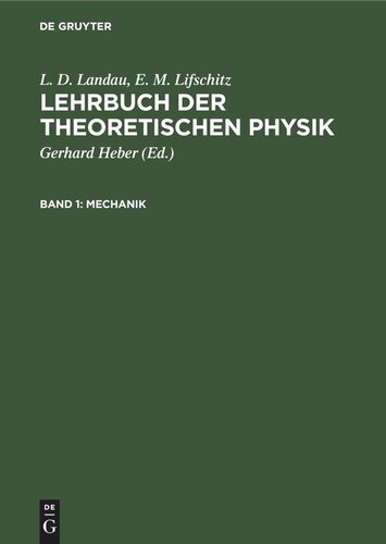 Lehrbuch der theoretischen Physik: Band 1 Mechanik