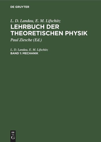 Lehrbuch der theoretischen Physik: Band 1 Mechanik