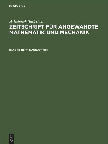 Zeitschrift für Angewandte Mathematik und Mechanik: Band 61, Heft 8 August 1981