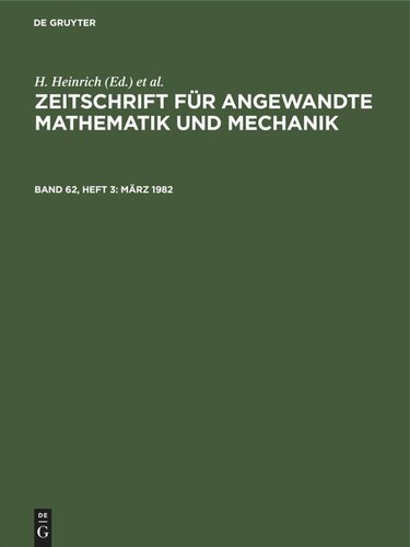 Zeitschrift für Angewandte Mathematik und Mechanik: Band 62, Heft 3 März 1982