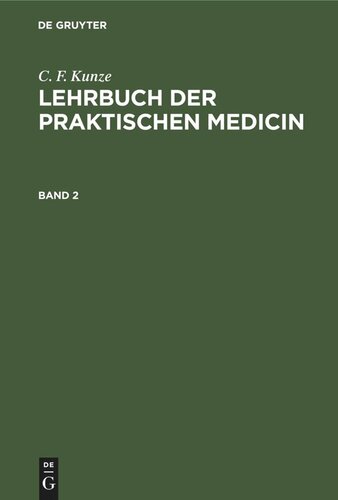 Lehrbuch der praktischen Medicin: Band 2