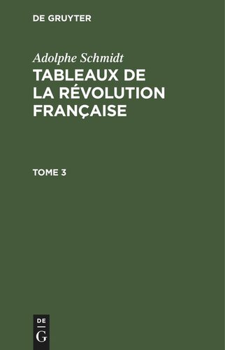 Tableaux de la Révolution française: Tome 3
