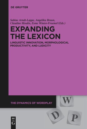 Expanding the Lexicon: Linguistic Innovation, Morphological Productivity, and Ludicity