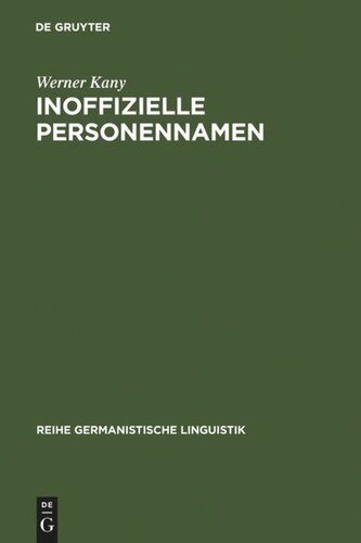 Inoffizielle Personennamen: Bildung, Bedeutung und Funktion