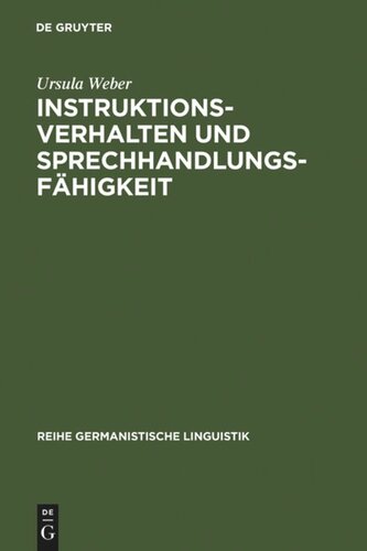 Instruktionsverhalten und Sprechhandlungsfähigkeit: eine empirische Untersuchung zur Sprachentwicklung