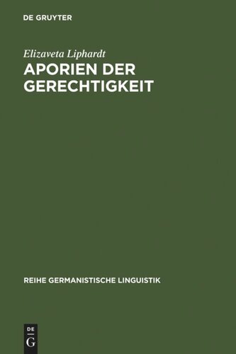 Aporien der Gerechtigkeit: Politische Rede der extremen Linken in Deutschland und Russland zwischen 1914 und 1919