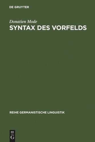 Syntax des Vorfelds: zur Systematik und Didaktik der deutschen Wortstellung