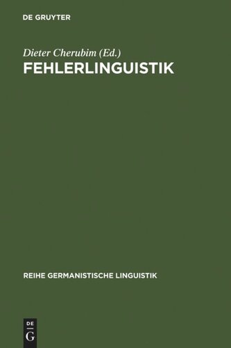 Fehlerlinguistik: Beiträge zum Problem der sprachlichen Abweichung