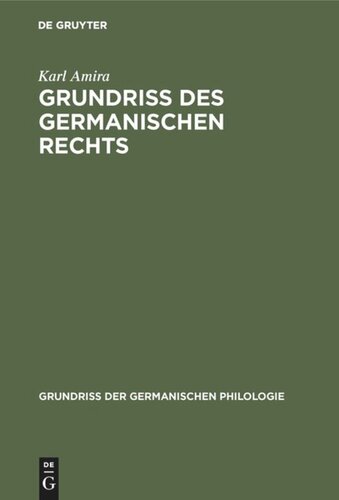 Grundriß des germanischen Rechts