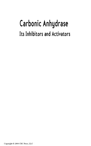 Carbonic Anhydrase: Its Inhibitors and Activators