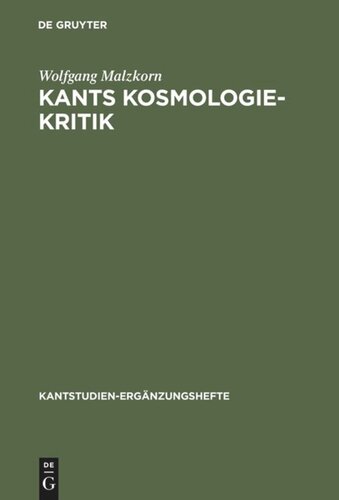 Kants Kosmologie-Kritik: Eine formale Analyse der Antinomienlehre