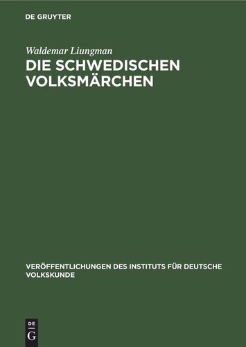 Die Schwedischen Volksmärchen: Herkunft und Geschichte
