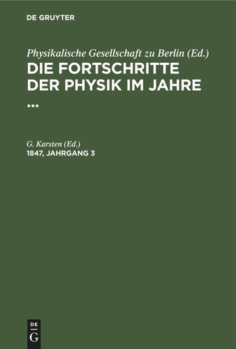 Die Fortschritte der Physik im Jahre ...: 1847, Jahrgang 3