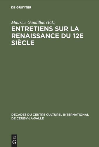 Entretiens sur la Renaissance du 12e siècle