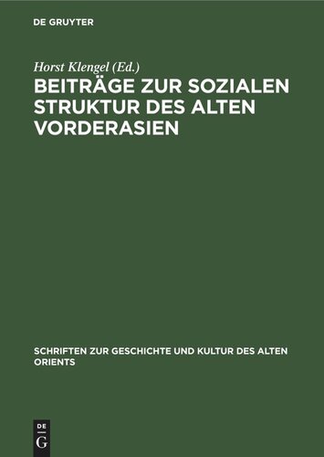 Beiträge zur sozialen Struktur des Alten Vorderasien