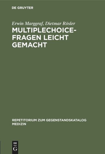 Multiplechoice-Fragen leicht gemacht: Eine Einführung in die Struktur der Fragen