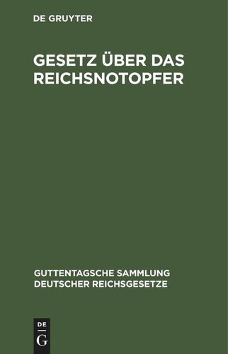Gesetz über das Reichsnotopfer: Vom 31. Dezember 1919. Textausgabe mit Sachregister