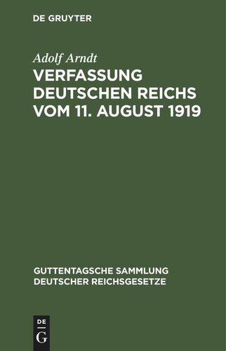 Verfassung Deutschen Reichs vom 11. August 1919: Mit Einleitung und Kommentar