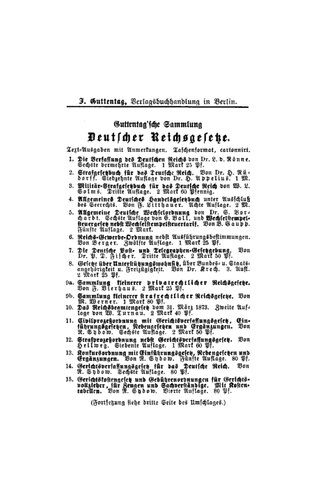 Strafgesetzbuch für das Deutsche Reich: Nebst den gebräuchlichsten Reichs-Strafgesetzen: (Post, Impfen, Presse, Personenstand, Nahrungsmittel, Kranken-, Unfall-, Alters-, Invaliditätsversicherung und Gewerbeordnung u.s.w.)