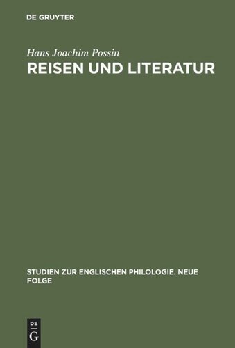 Reisen und Literatur: Das Thema des Reisens in der englischen Literatur des 18.Jahrhunderts