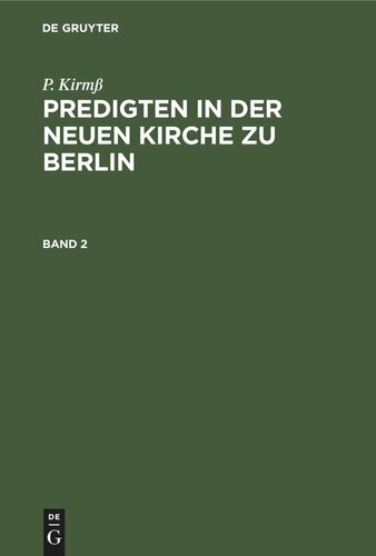 Predigten in der Neuen Kirche zu Berlin: Band 2