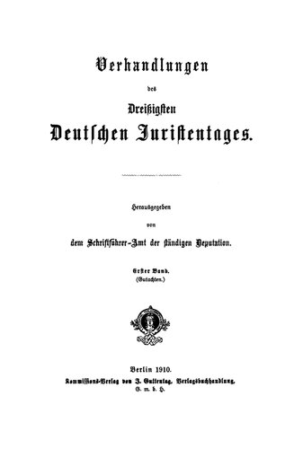 Verhandlungen des Dreißigsten Deutschen Juristentages – Gutachten