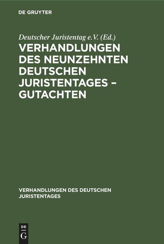 Verhandlungen des Neunzehnten Deutschen Juristentages – Gutachten