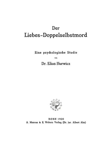 Der Liebes-Doppelselbstmord: Eine psychologische Studie