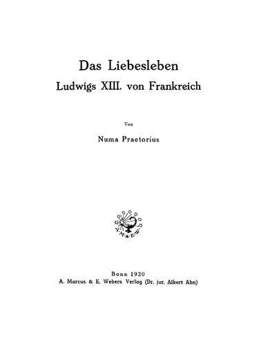 Das Liebesleben Ludwigs XIII. von Frankreich