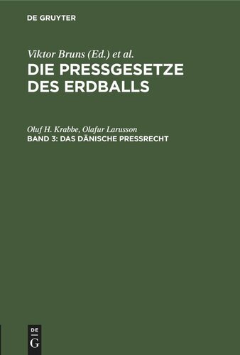 Die Pressgesetze des Erdballs. Band 3 Das dänische Preßrecht: Das isländische Preßrecht