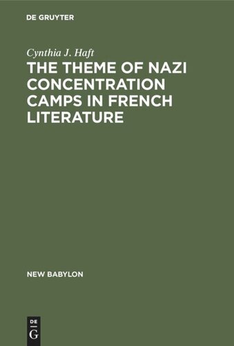 The theme of Nazi concentration camps in French literature