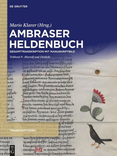 Ambraser Heldenbuch: Teilband 9 ‚Biterolf und Dietleib‘