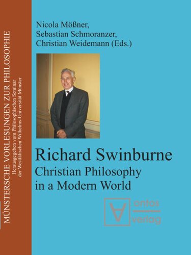 Richard Swinburne: Christian Philosophy in a Modern World