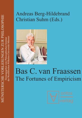 Bas van Fraassen: The Fortunes of Empiricism