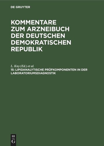 Lipidanalytische Prüfkomponenten in der Laboratoriumsdiagnostik