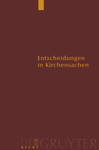 Entscheidungen in Kirchensachen seit 1946: Band 37 1.1. –31.12.1999