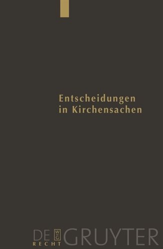 Entscheidungen in Kirchensachen seit 1946: Band 44 1.7. - 31.12.2003