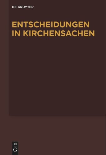 Entscheidungen in Kirchensachen seit 1946: Band 48 1.1.-31.12.2006