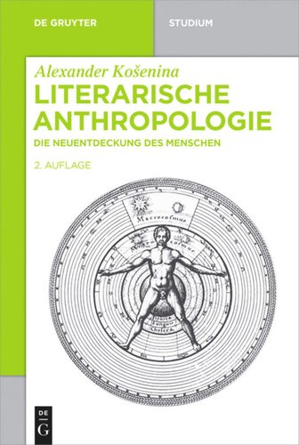 Literarische Anthropologie: Die Neuentdeckung des Menschen